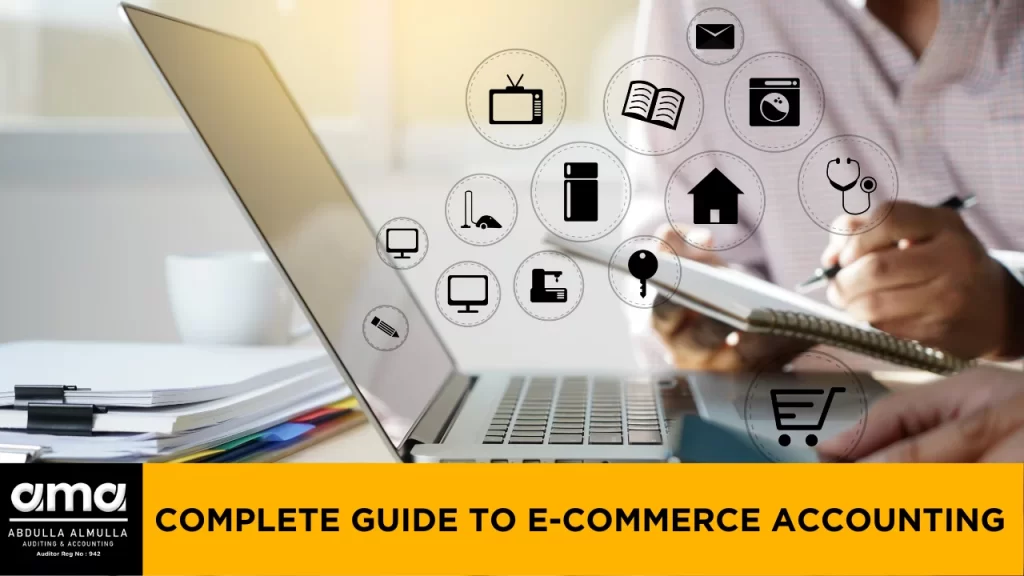 A Complete Guide to E-commerce Accounting in the UAE