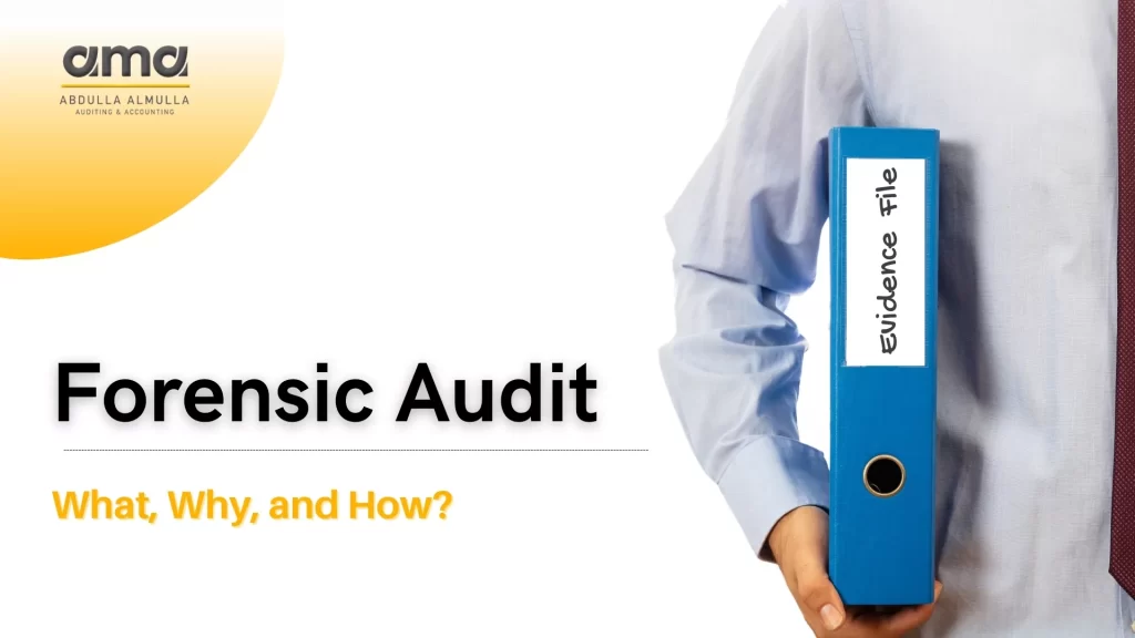 Forensic Audit- What, Why, and How?