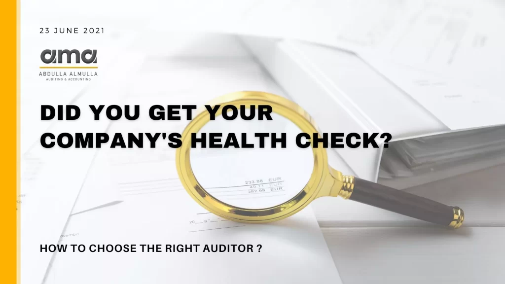 How to Choose the Right Auditor for your Company ? 4 Things to Consider before Choosing