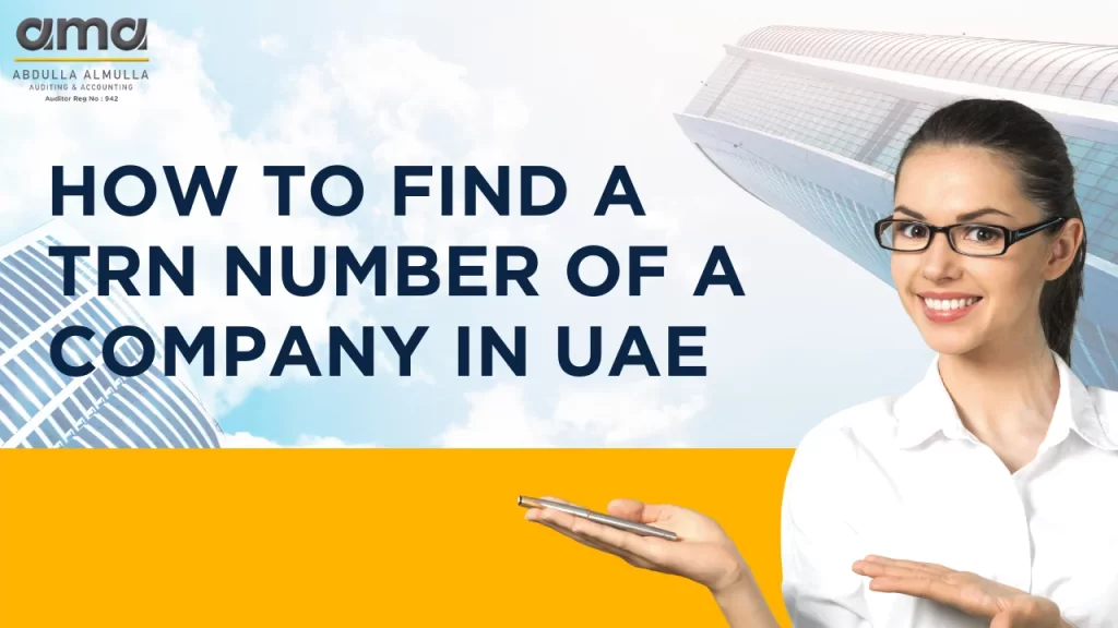 How-to-Find-a-TRN-Number-of-a-Company-in-UAE