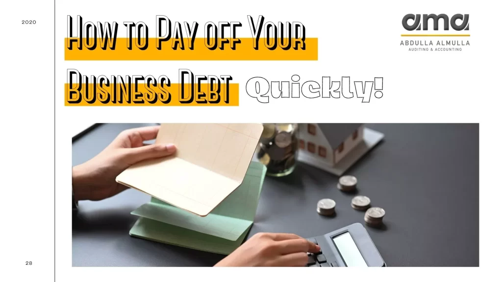 How to Pay off Your Business Debt, Quickly