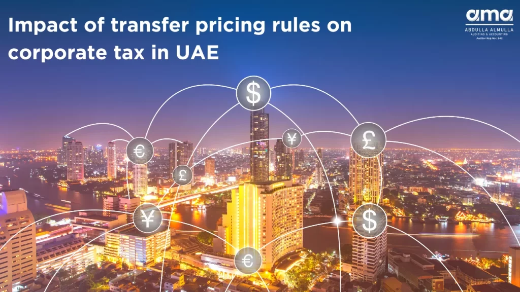 Impact of transfer pricing rules on Corporate Tax in UAE