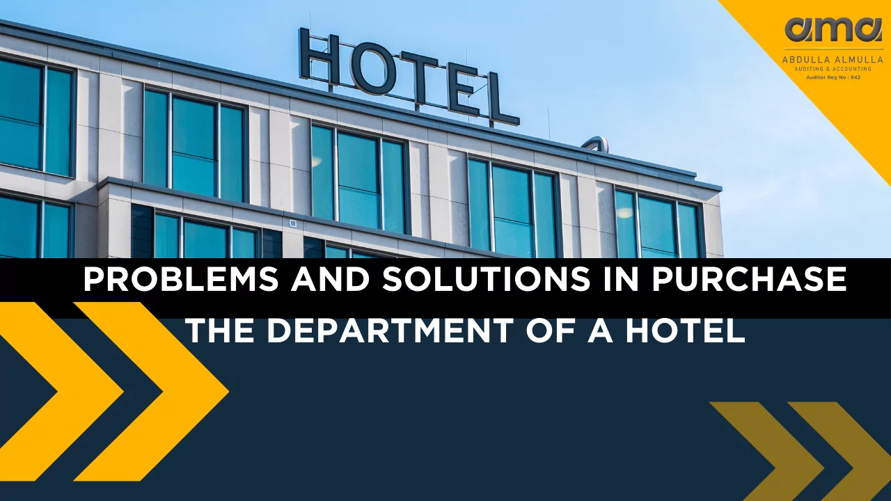 Problems and Solutions in Purchase the Department of a Hotel