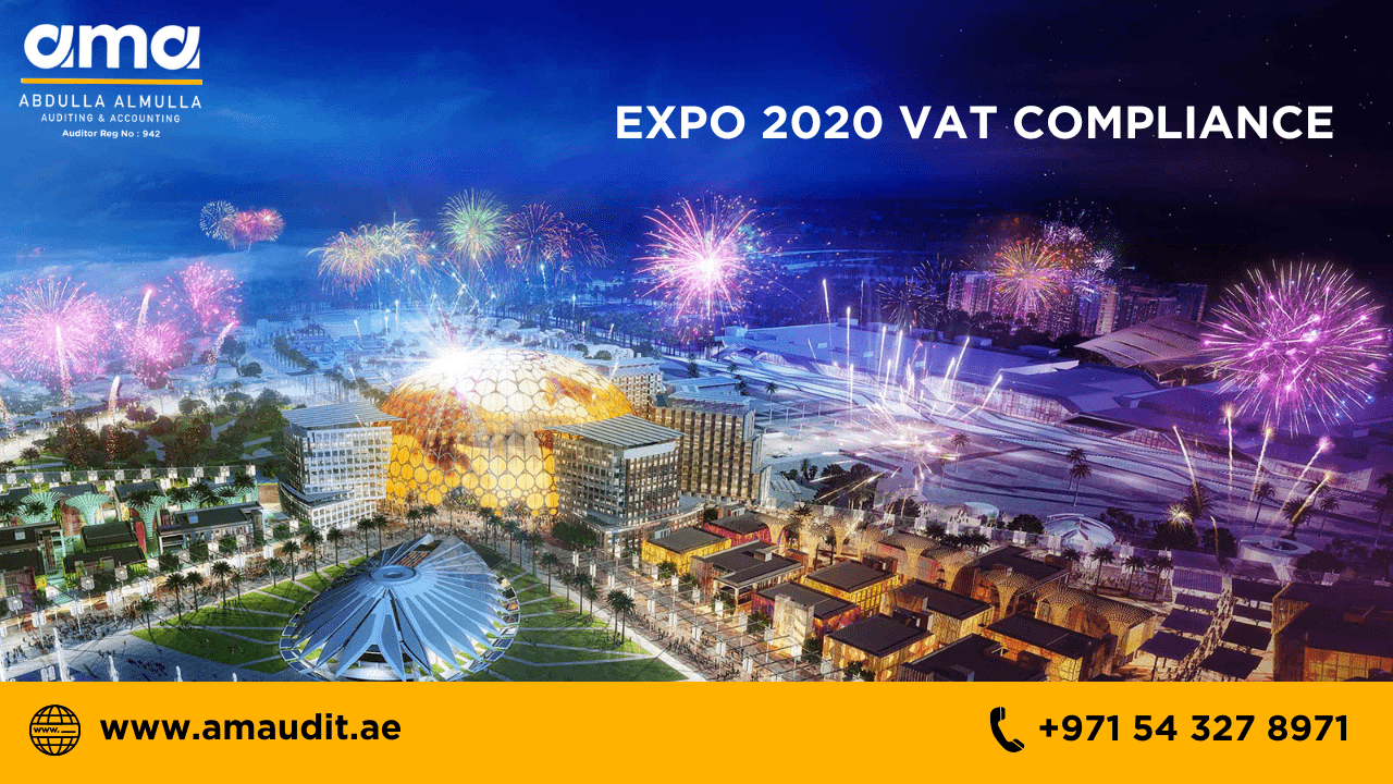 Refund Of Value Added Tax (VAT) Paid On Goods And Services Connected To Expo 2020 Dubai