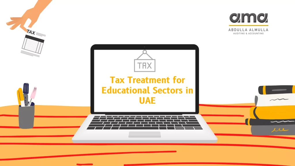 Tax Treatment for Educational Sectors in UAE