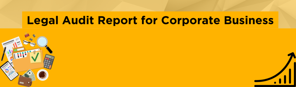 Legal-Audit-Report-for-Corporate-Business